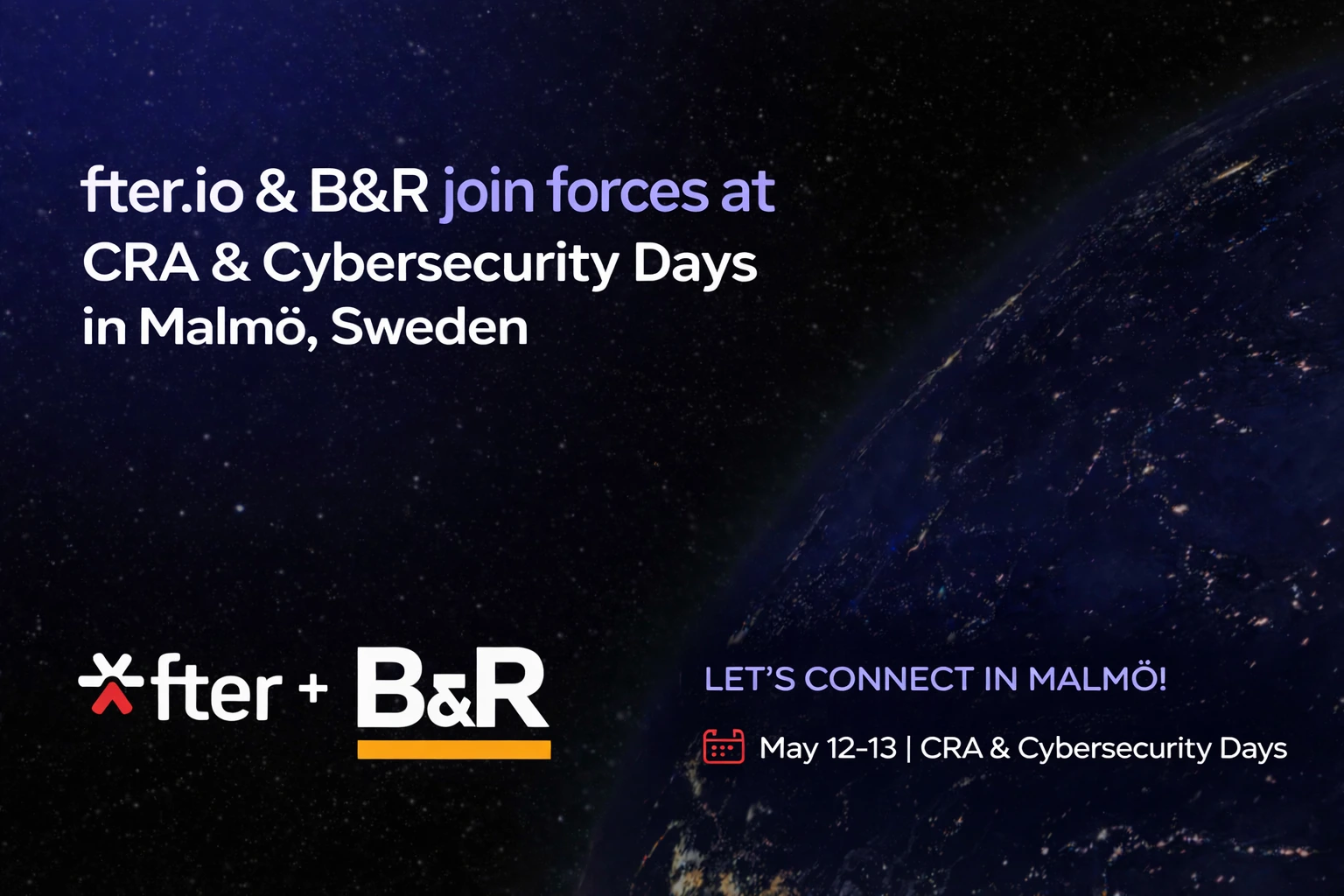 fter.io and B&R join forces at CRA and Cybersecurity.